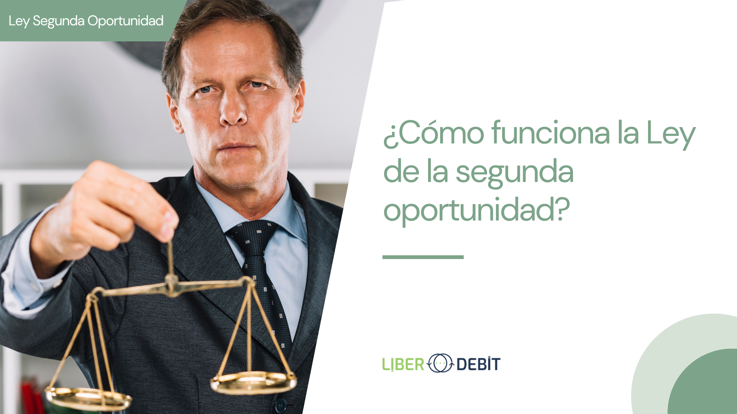 ¿cómo funciona la ley de la segunda oportunidad?