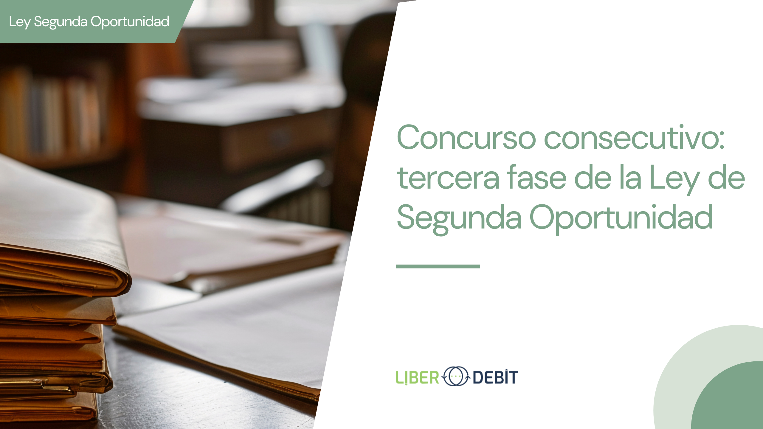 concurso consecutivo ley de la segunda oportunidad
