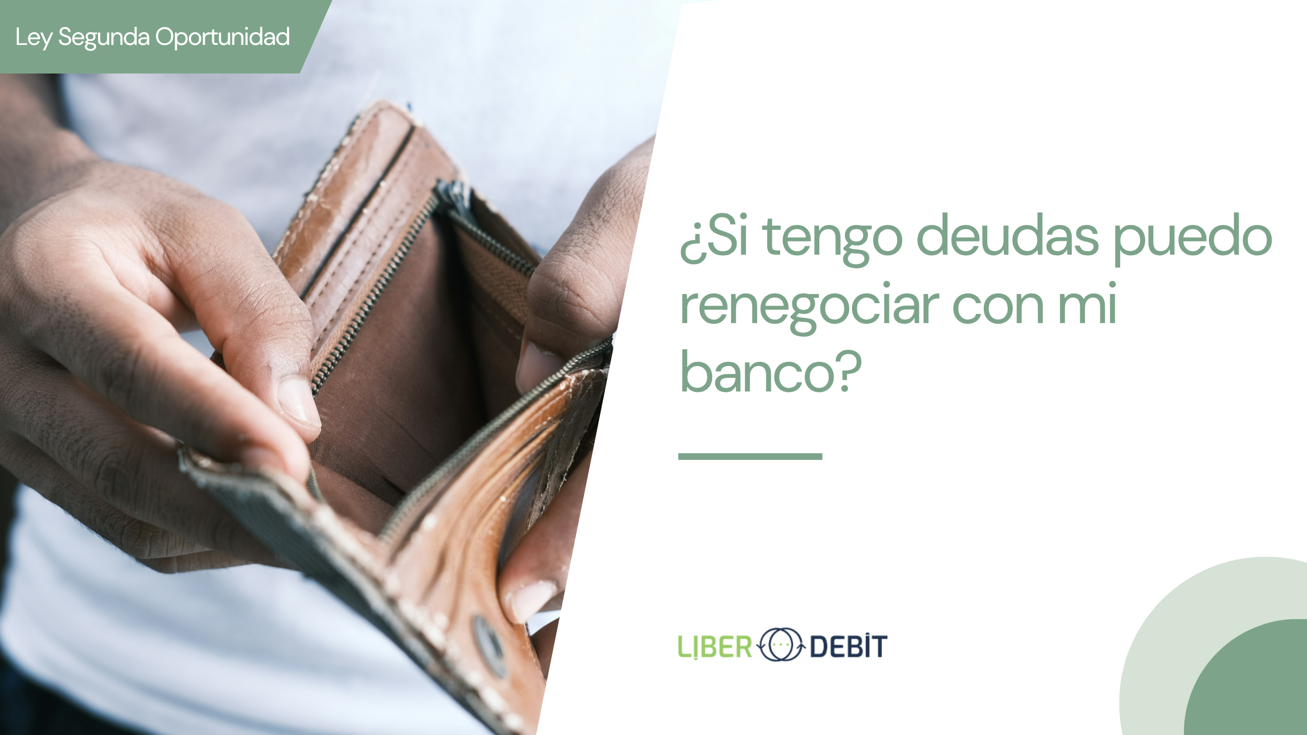 ¿si tengo deudas debo renegociar con mi banco?