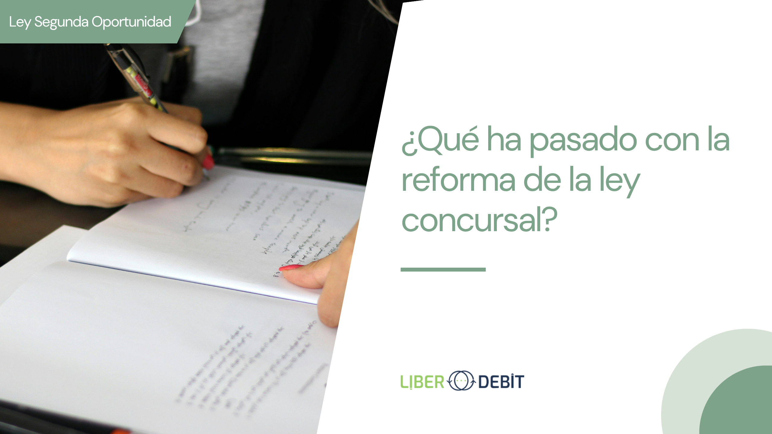 ¿qué ha pasado con la reforma de la ley concursal?