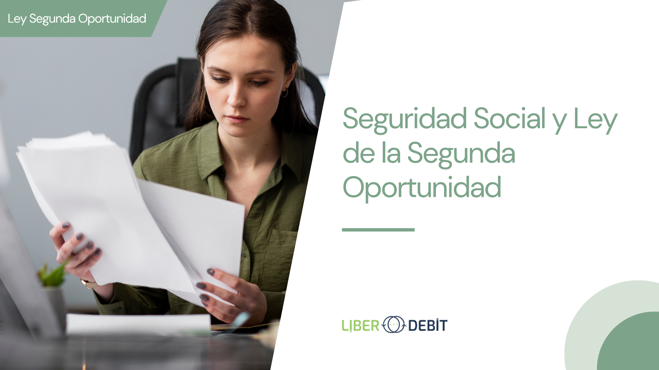 seguridad social y ley de la segunda oportunidad