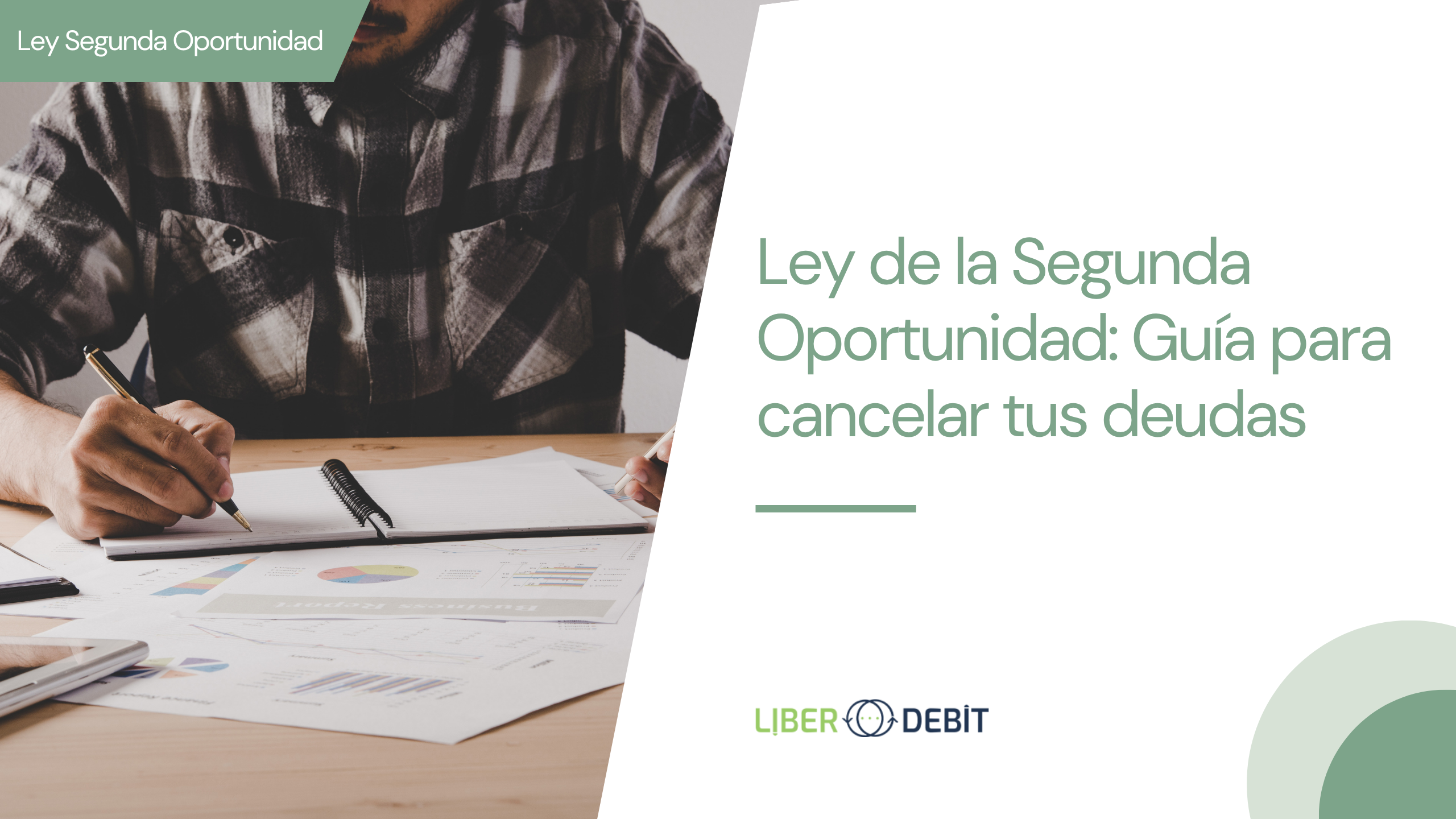 guia ley de la segunda oportunidad 2026 cancelar tus deudas