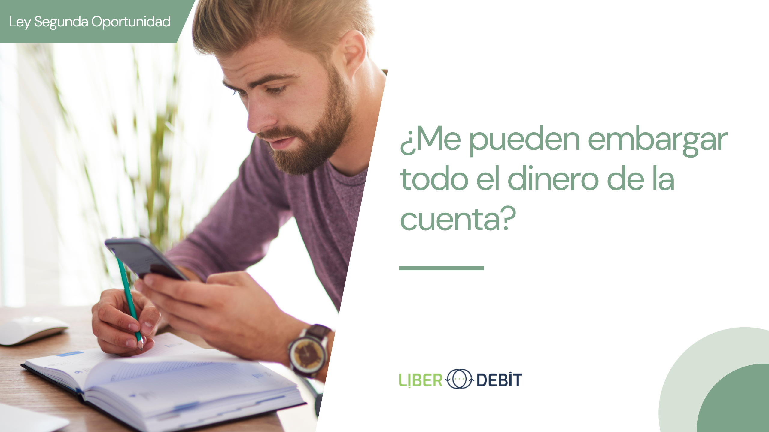 ¿me pueden embargar todo el dinero de la cuenta?