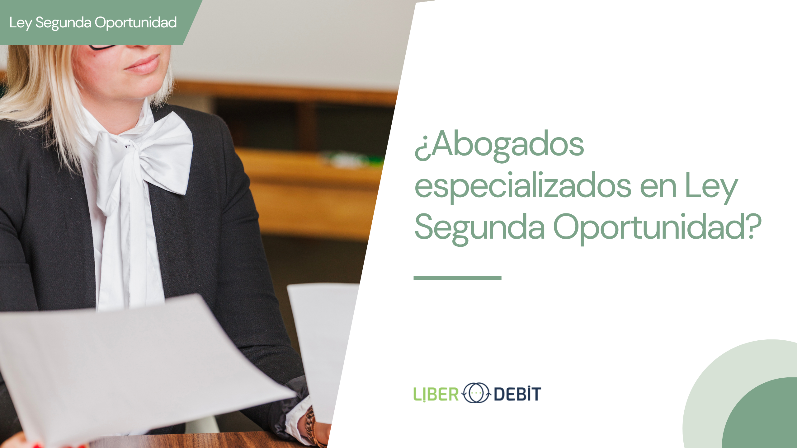 abogado especializado en ley de la segunda oportunidad