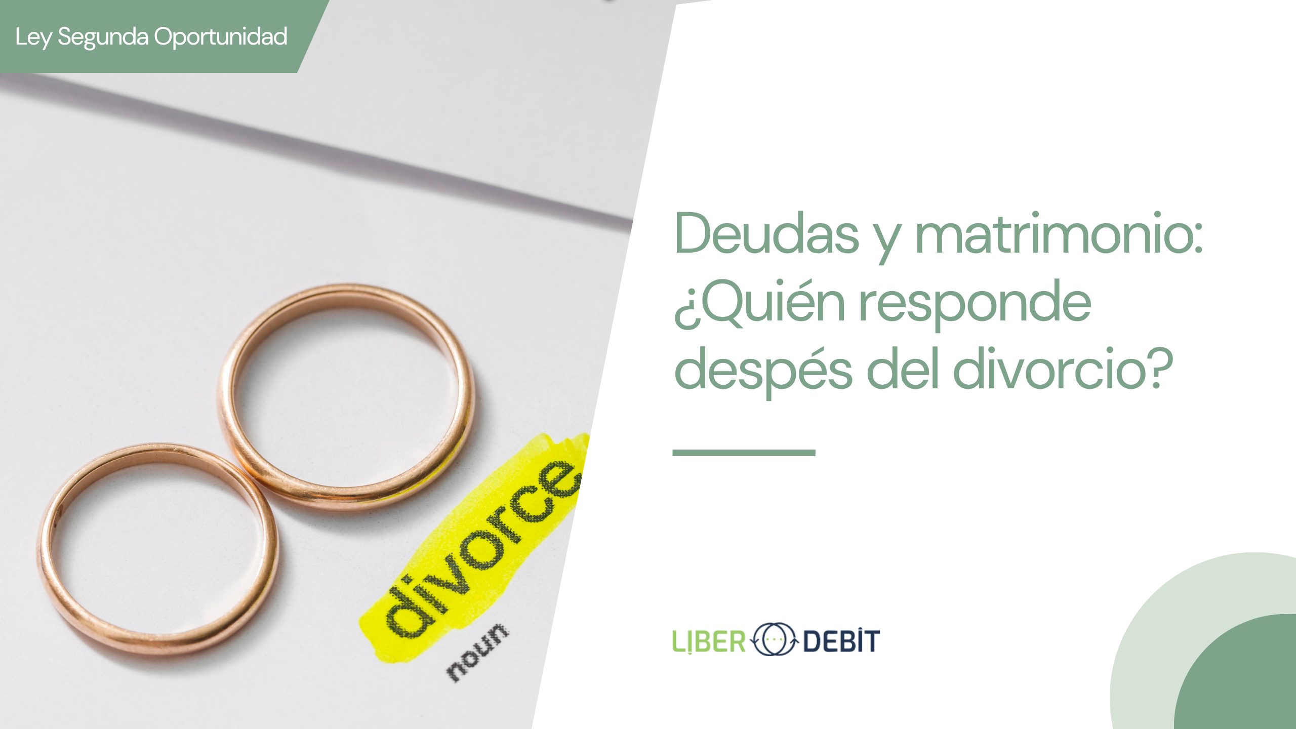 deudas del matrimonio y quién responde después del divorcio