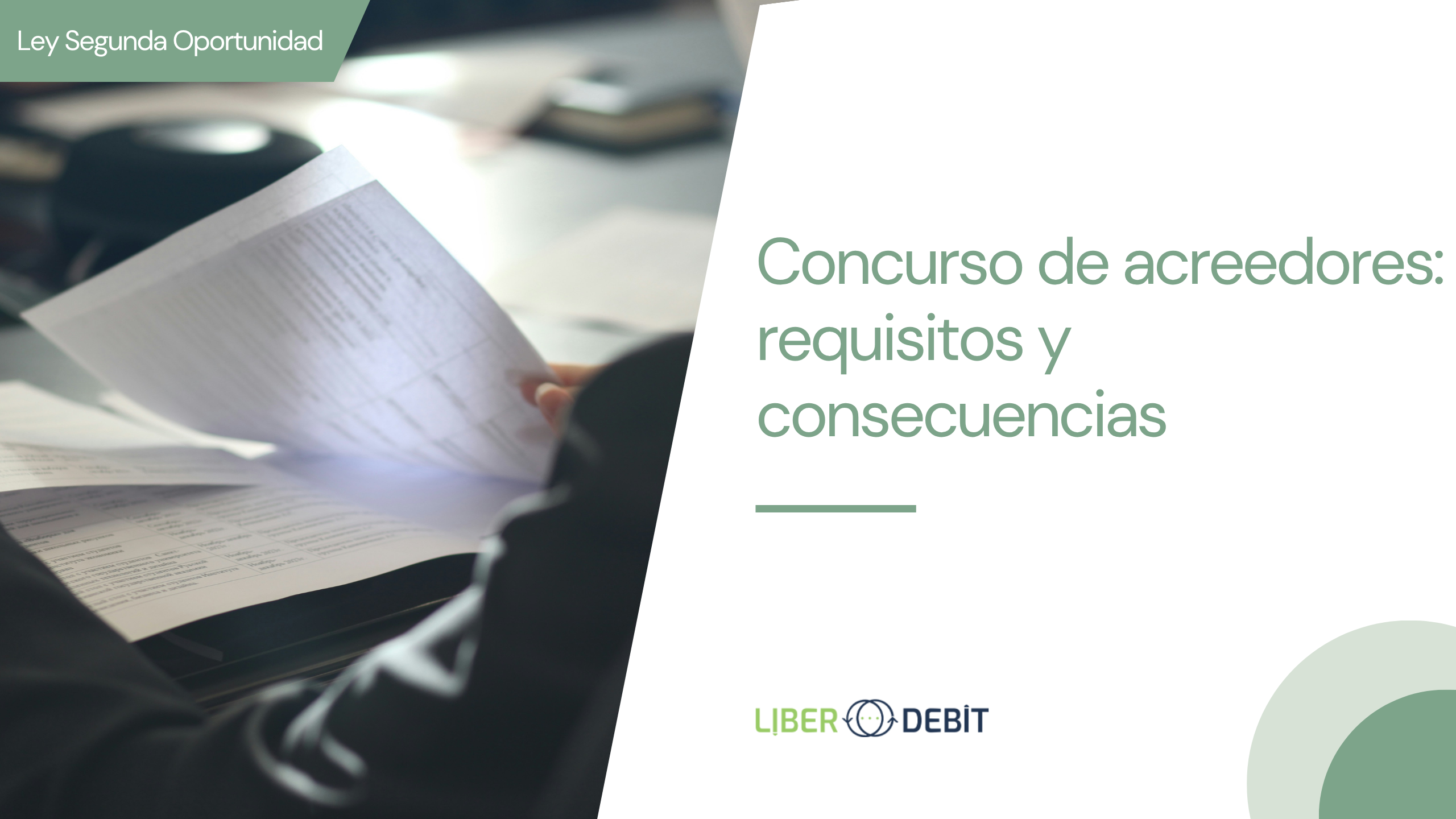 concurso de acreedores requisitos y consecuencias